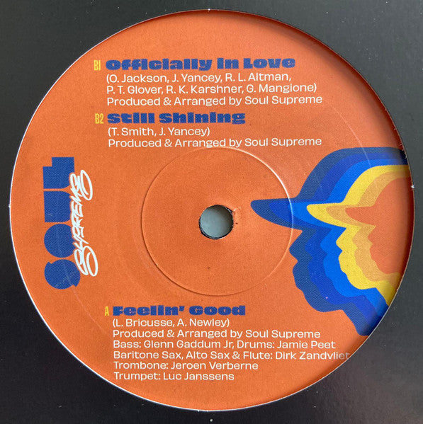 Soul Supreme (4) : Feelin' Good / Officially In Love / Still Shining (7", Single)
