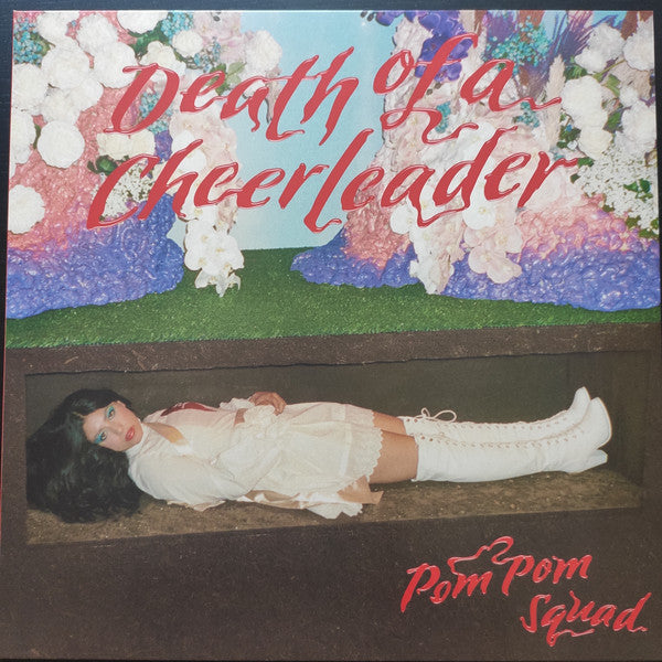 Pom Pom Squad : Death Of A Cheerleader (LP, Album)