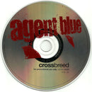 Agent Blue (2) : Crossbreed (CD, Single, Promo)