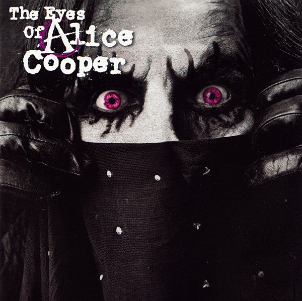Alice Cooper (2) : The Eyes Of Alice Cooper (CD, Album, Pur)