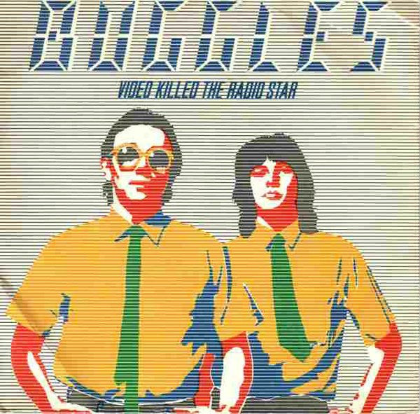 Buggles* : Video Killed The Radio Star (7", Single)