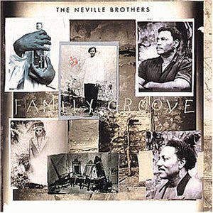 The Neville Brothers : Family Groove (CD, Album)