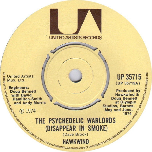 Hawkwind : The Psychedelic Warlords (Disappear In Smoke) (7", Single, Pus)