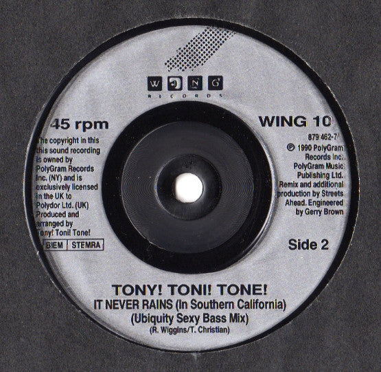 Tony! Toni! Toné! : It Never Rains (In Southern California) (7")