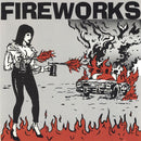 Fireworks (2) : Set The World On Fire (CD, Album)