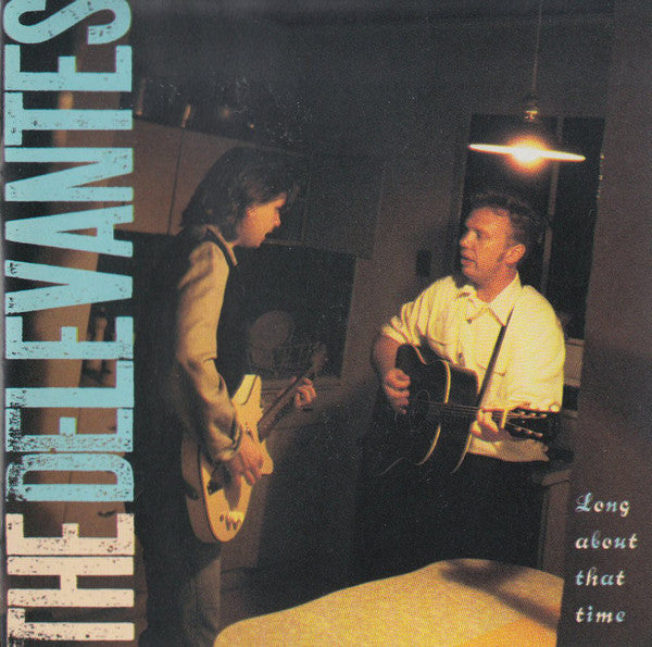 The Delevantes : Long About That Time (CD, Album)