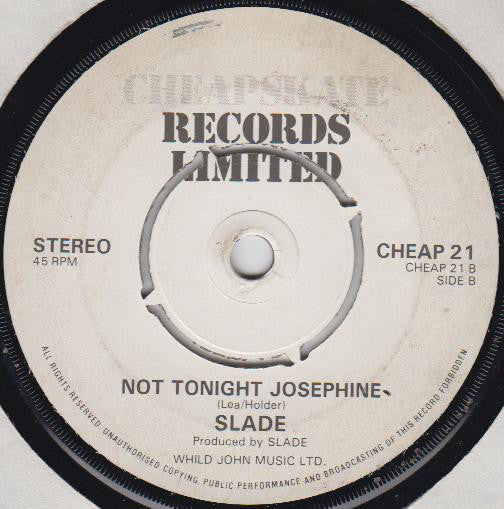 Slade : Wheels Ain't Coming Down (7")
