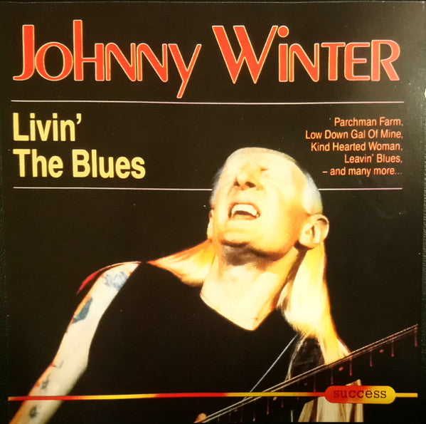 Johnny Winter : Livin' The Blues (CD, Comp, RE)