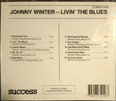 Johnny Winter : Livin' The Blues (CD, Comp, RE)