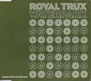 Royal Trux : Waterpark (CD, Single, Promo)