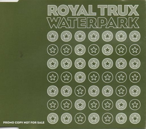 Royal Trux : Waterpark (CD, Single, Promo)