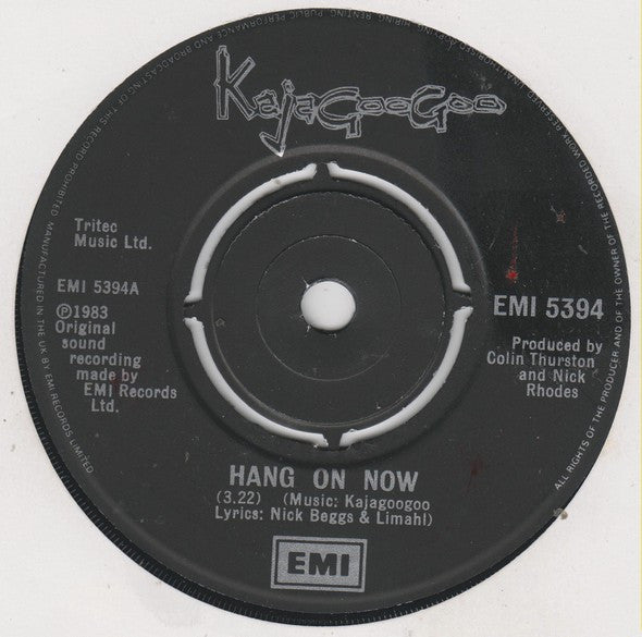 Kajagoogoo : Hang On Now (7", Single)