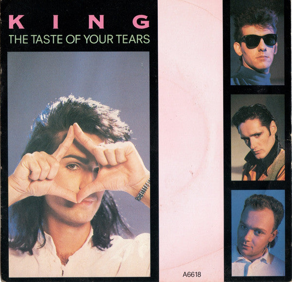 King : The Taste Of Your Tears (7", Single)