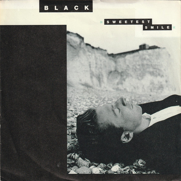 Black (2) : Sweetest Smile (7", Single, Sil)