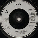 Black (2) : Sweetest Smile (7", Single, Sil)