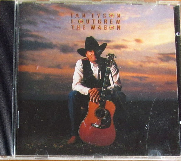 Ian Tyson : I Outgrew The Wagon (CD, Album)