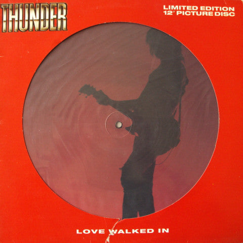 Thunder (3) : Love Walked In (12", Single, Ltd, Pic)