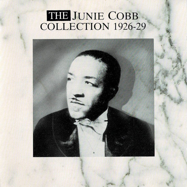 Junie Cobb : The Junie Cobb Collection, 1926-29 (CD, Comp)