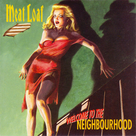 Meat Loaf : Welcome To The Neighbourhood (CD, Album)