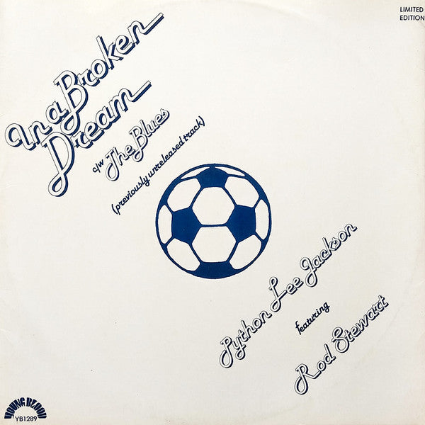 Python Lee Jackson Feat. Rod Stewart : In A Broken Dream (12", Ltd)