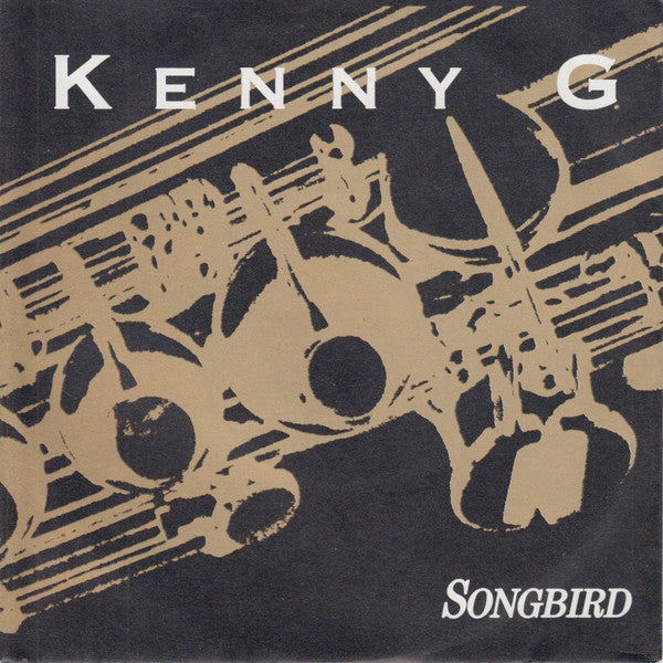 Kenny G (2) : Songbird (7", Single)