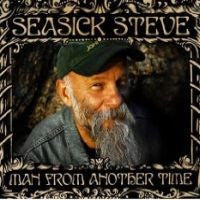 Seasick Steve : Man From Another Time (CD, Album, Dig)