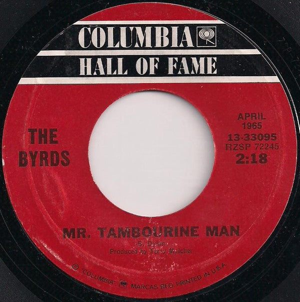 The Byrds : Mr. Tambourine Man / All I Really Want To Do (7", Single, Mono, RE, Styrene, Ter)