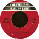The Byrds : Mr. Tambourine Man / All I Really Want To Do (7", Single, Mono, RE, Styrene, Ter)