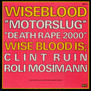 Wiseblood : Motorslug (12", Com)