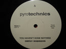 Orphy Robinson / Tony Remy : You Haven't Done Nothing / Boof (12", Promo)