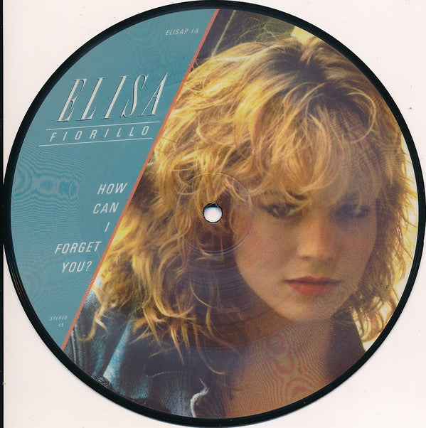 Elisa Fiorillo : How Can I Forget You? (7", Single, Ltd, Pic)