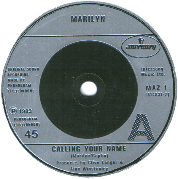 Marilyn : Calling Your Name (7", Single, Inj)