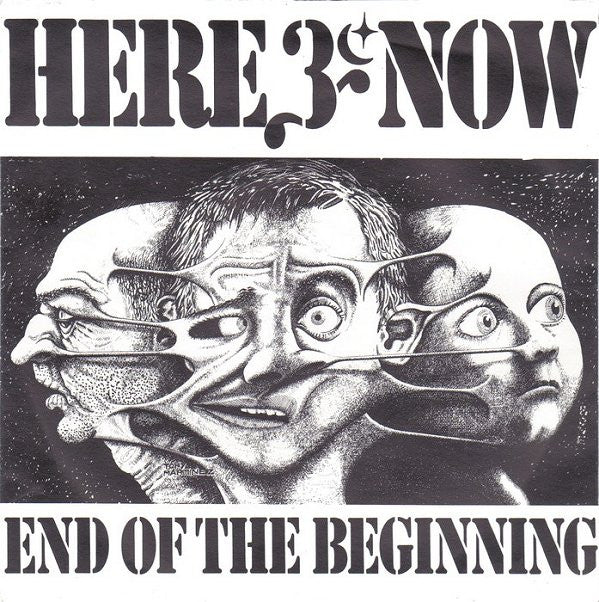 Here & Now (3) : End Of The Beginning (7")