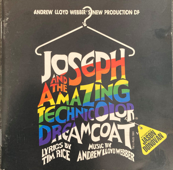 Andrew Lloyd Webber, Tim Rice Starring Jason Donovan : Andrew Lloyd Webber's New Production Of: Joseph And The Amazing Technicolor Dreamcoat (CD, Album)