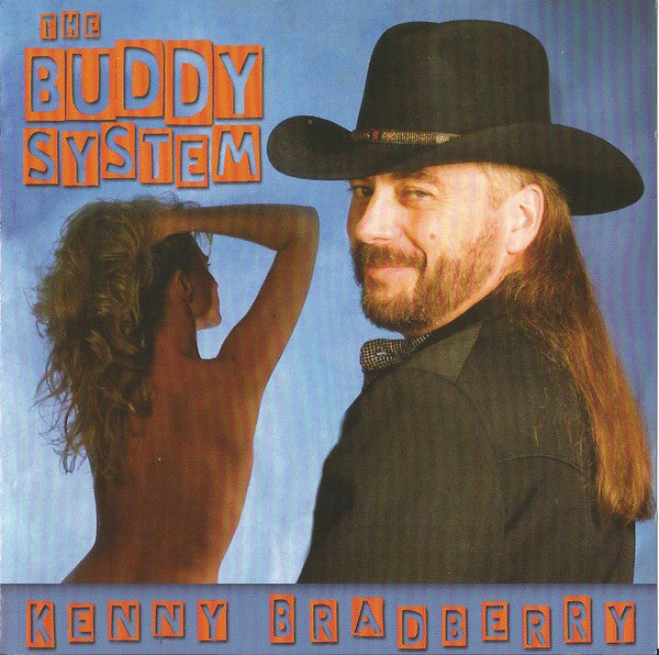 Kenny Bradberry : The Buddy System (CD, Album)