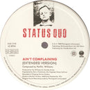 Status Quo : Ain't Complaining (12", Single)