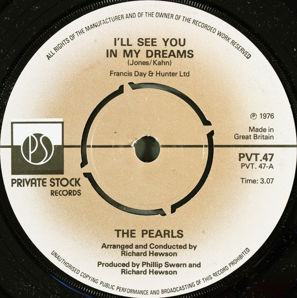 The Pearls : I'll See You In My Dreams (7", Single)