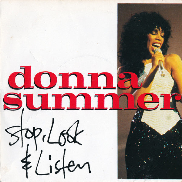 Donna Summer : Stop, Look & Listen (7", Single)