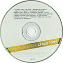 Michael Bublé : Crazy Love (CD, Album)