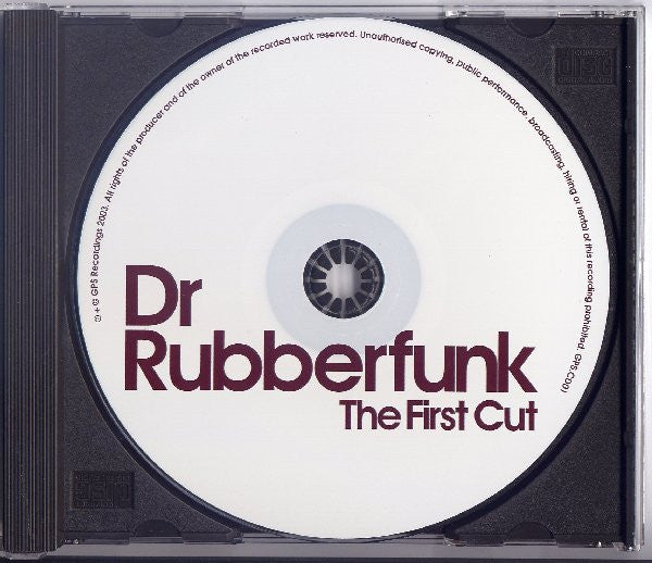 Dr. Rubberfunk : The First Cut (CD, Album)