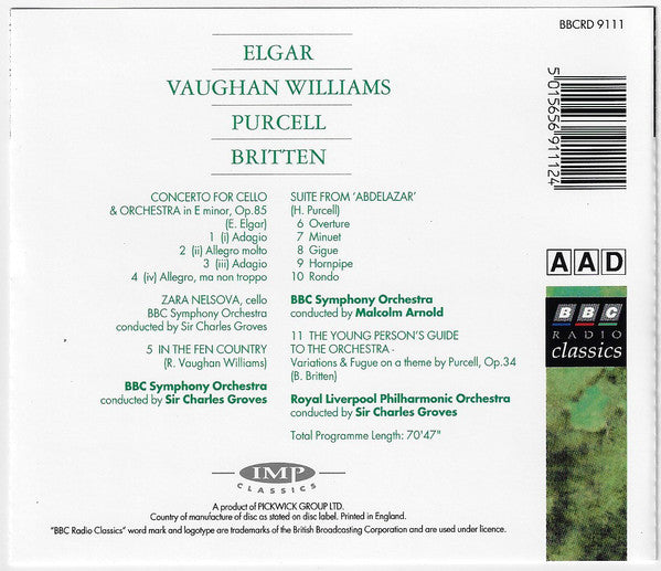 Zara Nelsova, Sir Charles Groves, Malcolm Arnold, BBC Symphony Orchestra, Royal Liverpool Philharmonic Orchestra : Elgar / Vaughan Williams / Purcell / Britten (CD, Album)
