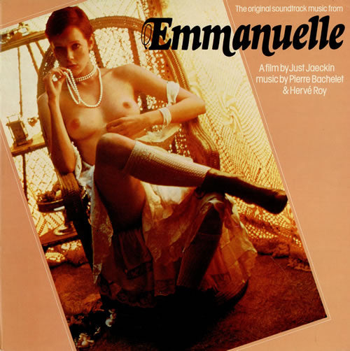 Pierre Bachelet & Hervé Roy : Emmanuelle - The Original Sound Track (LP, "To)