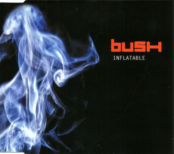 Bush : Inflatable (CD, Single)