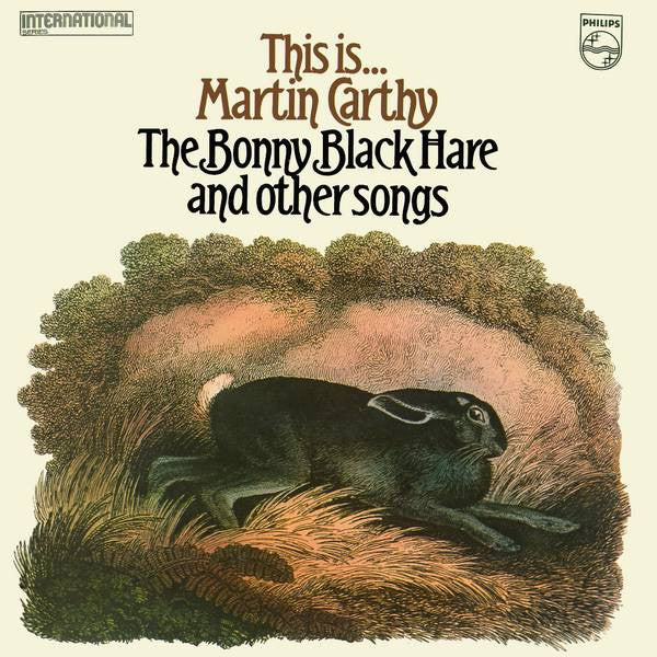 Martin Carthy : This Is... Martin Carthy: The Bonny Black Hare And Other Songs (LP, Comp)