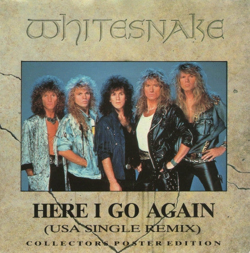 Whitesnake : Here I Go Again (USA Single Remix) (7", S/Sided, Single, Pos)