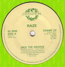 Raze : Jack The Groove (7", Single)