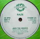 Raze : Jack The Groove (7", Single)