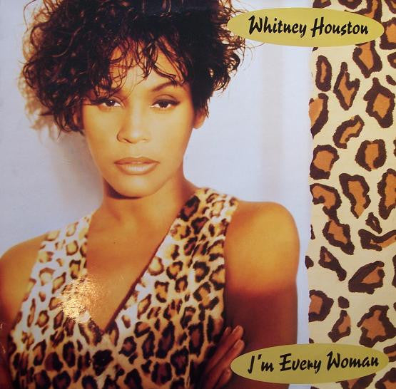 Whitney Houston : I'm Every Woman (12")