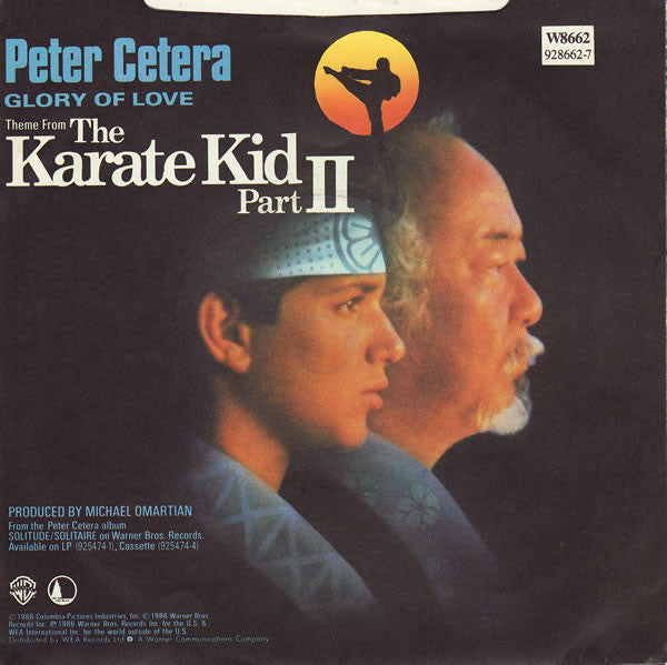 Peter Cetera : Glory Of Love (Theme From The Karate Kid Part II) (7", Single, Pap)