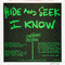 The Bags (2) : Hide And Seek (7", Single, Ltd, Num)